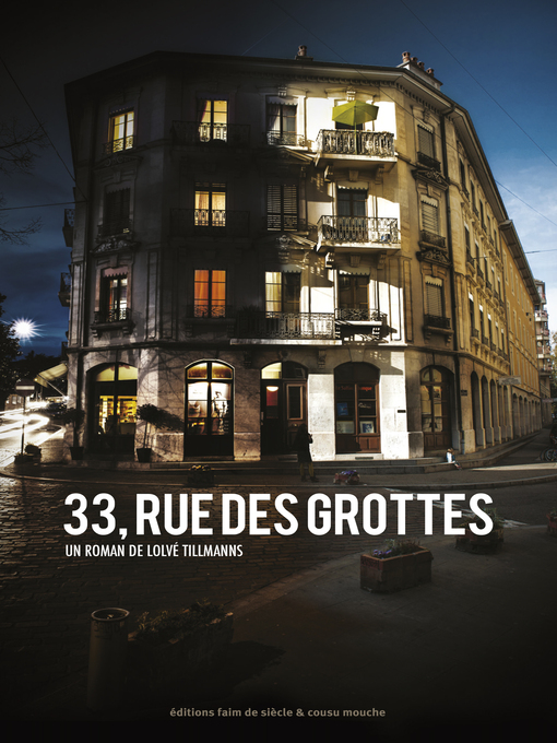 Title details for 33, rue des grottes by Lolvé Tillmanns - Available